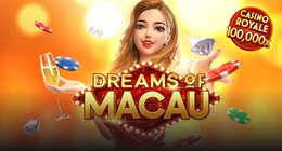 Dreams of Macau