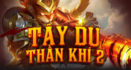 Tây Du Thần Khí 2